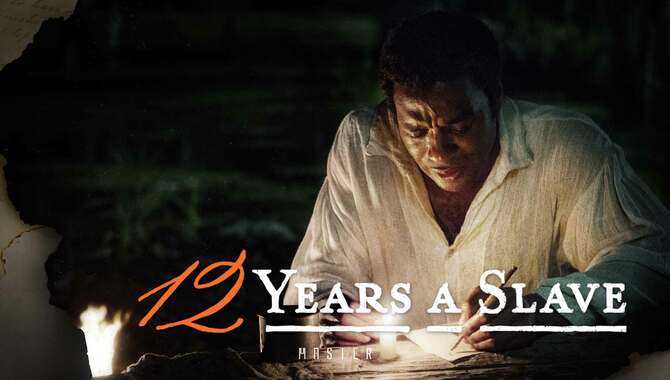 12 Years A Slave- Movie Meaning and Ending Explained