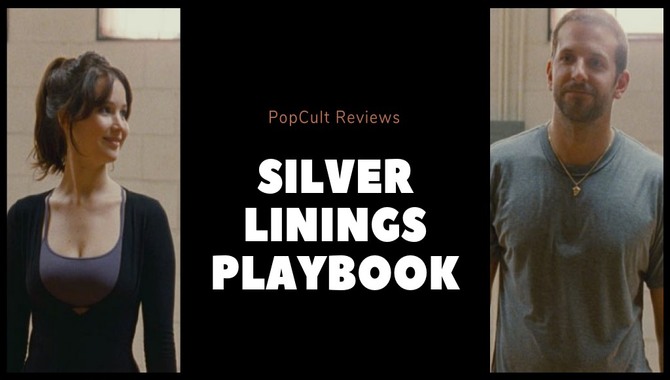 Silver Linings Playbook Frequently Asked Questions
