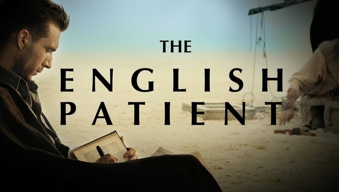 Learning from The English Patient 1996