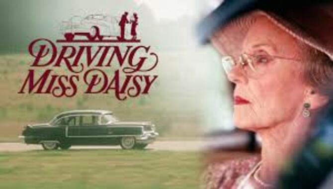 Driving Miss Daisy- Storyline and Short Review