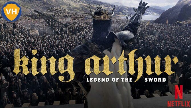 King Arthur: Legend Of The Sword (2017) Movie Storyline and Short Reviews