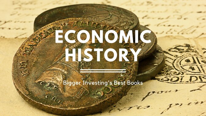 History And Economy